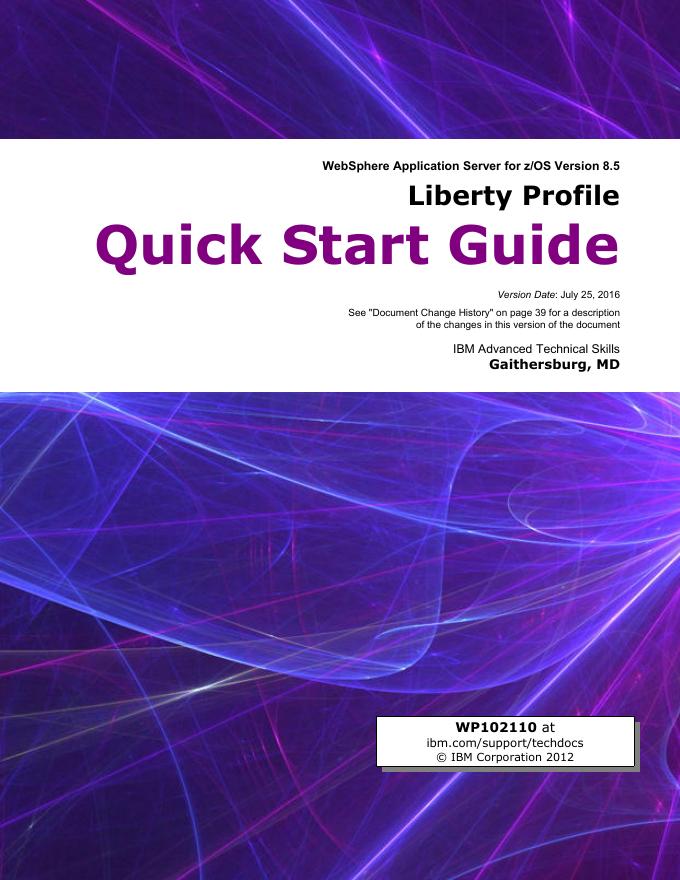 IBM WebSphere Application Server for z/OS V8.5 Liberty Profile 快速<em>入门</em>指南 海报