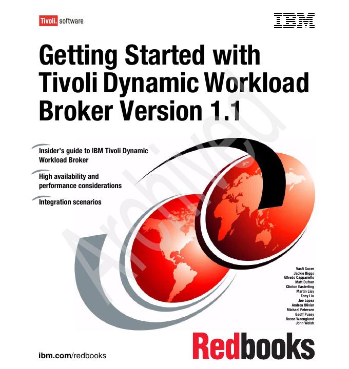 IBM Tivoli Dynamic Workload Broker V1.1<em>入门</em>指南 海报