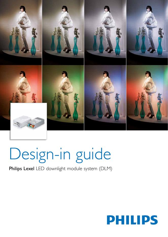 Philips Lexel <em>LED</em> downlight module system(DLM)Design-in guide 海报