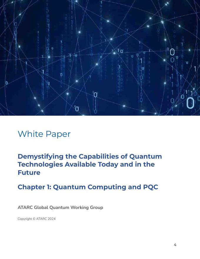 ATARC：2025年揭秘当今与未来量子技术能力白皮书汇编（英文版）_第4页