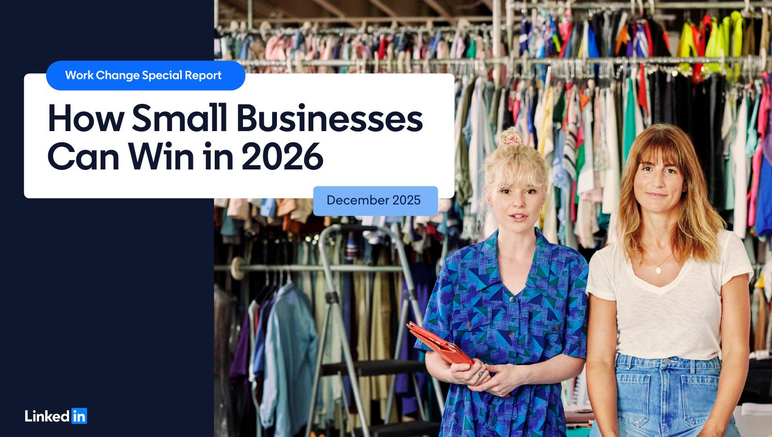 LinkedIn领英：2026年工作变革特别报告：中小企业制胜之道（英文版）海报