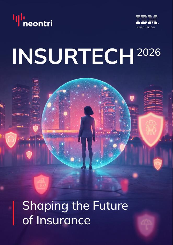 Neontri&IBM：2026年保险科技：塑造保险业的未来研究报告（英文版）海报