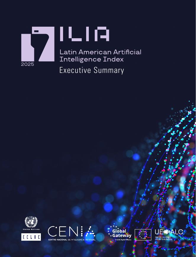 拉丁美洲经济委员会：2025年拉丁美洲人工智能指数（ILIA）报告-执行摘要（英文版）