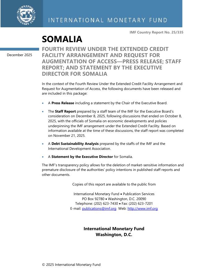 国际货币基金组织：2025年索马里根据扩大信贷安排进行的第四次审查和关于增加准入的请求新闻稿员工报告（英文版）