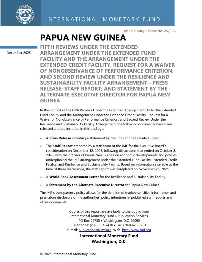 国际货币基金组织：2025年巴布亚新几内亚：根据扩展基金机制下的扩展安排和扩展信贷机制下的安排进行的第五次审查报告（英文版）