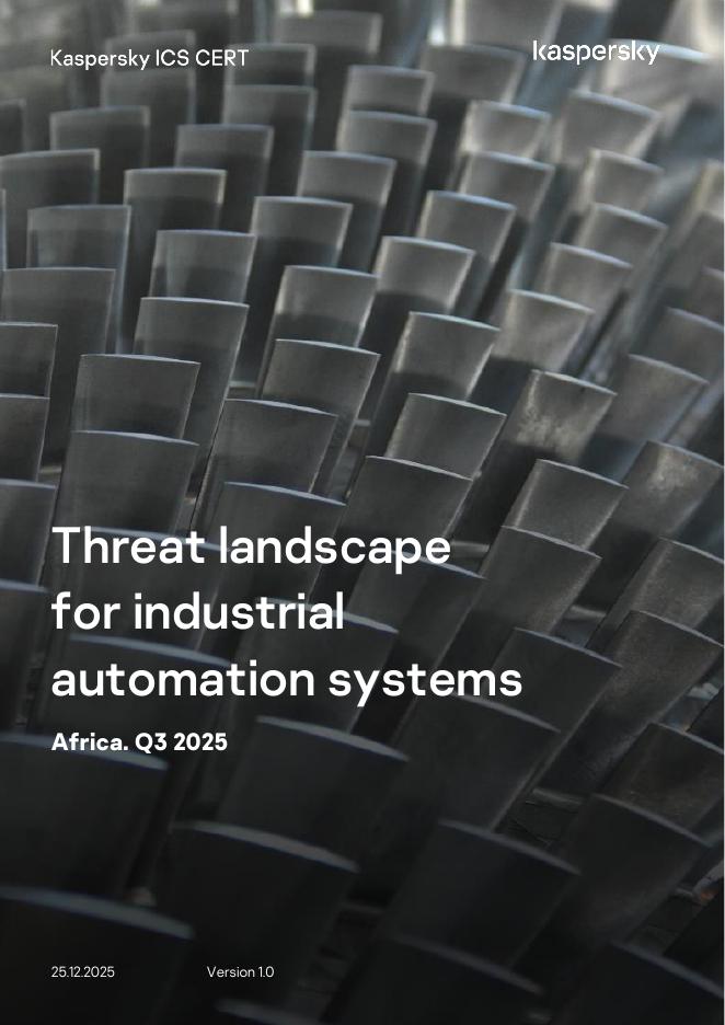Kaspersky卡巴斯基：2025年非洲第三季度工业自动化系统威胁landscape报告（英文版）