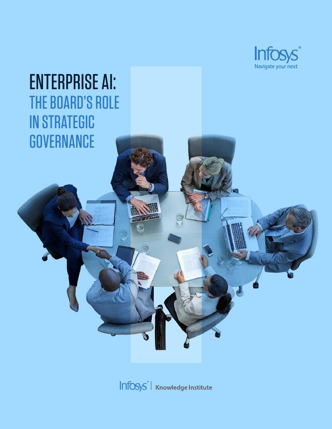 印孚瑟斯Infosys：2025年企业AI：董事会在战略治理中的角色报告（英文版）