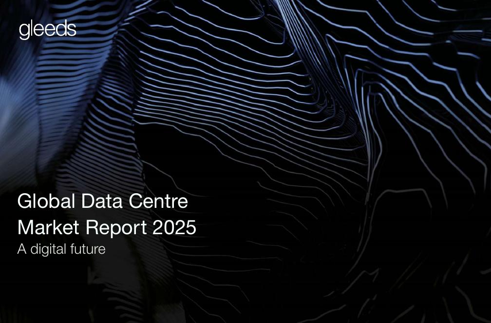 格利资（Gleeds）：2025年全球数据中心市场研究报告：数字未来（英文版）
