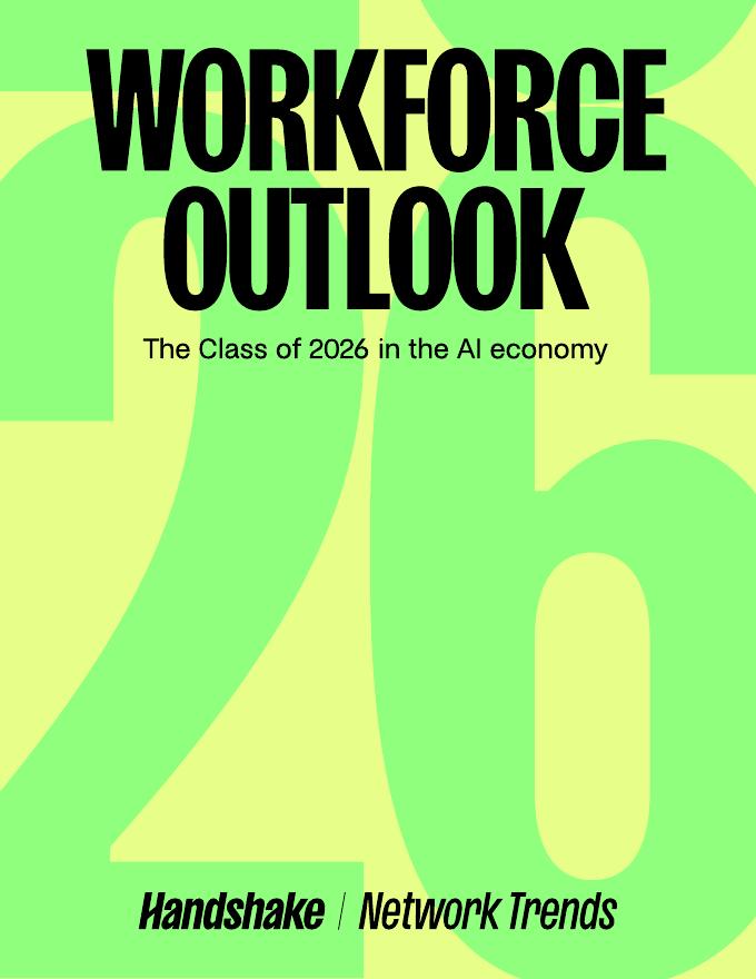 Handshake：AI经济背景下2026届美国毕业生就业市场展望报告（英文版）