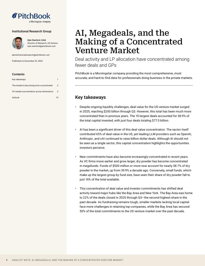 PitchBook：2025年人工智能、巨额交易和集中风险市场的形成报告（英文版）