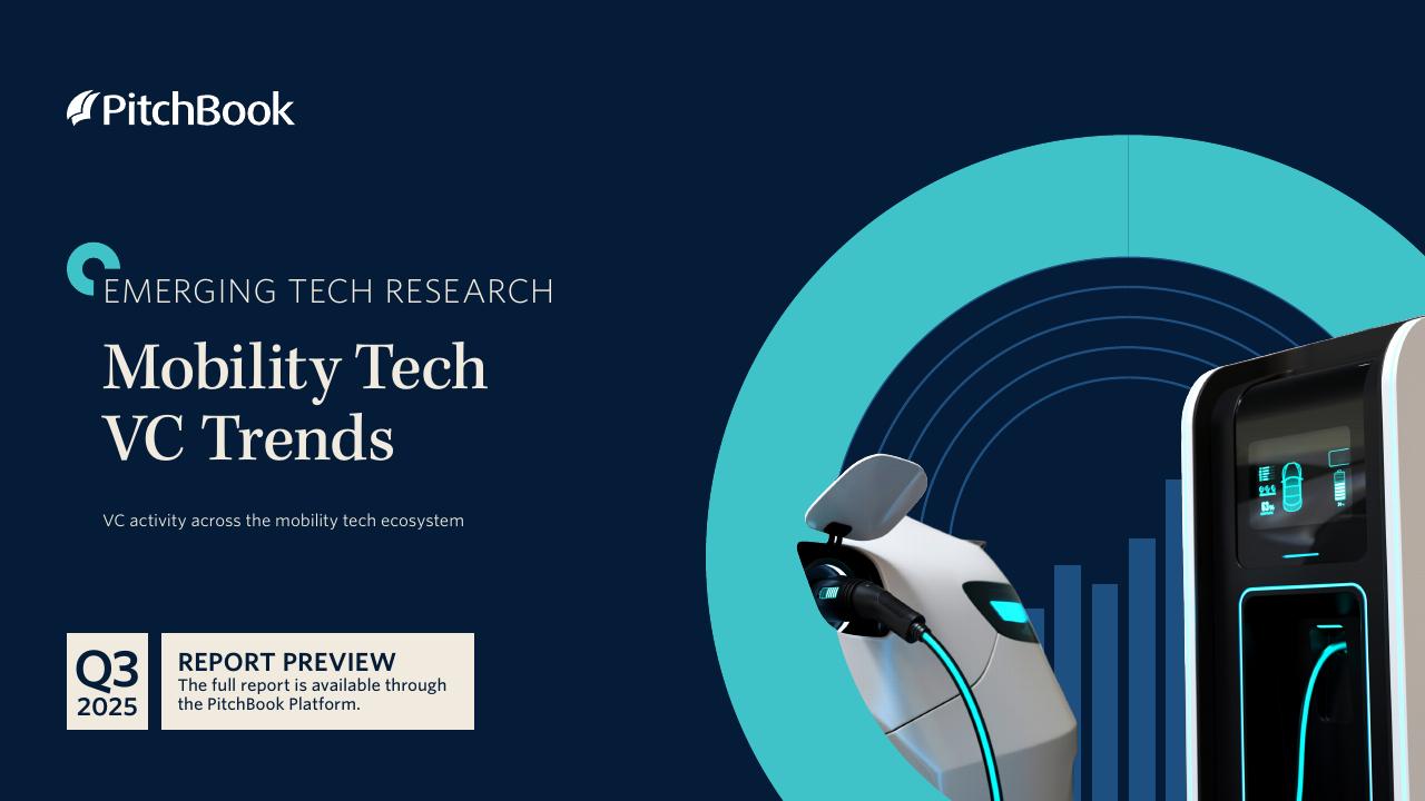 PitchBook：2025年三季度移动技术风险投资趋势报告（英文版）