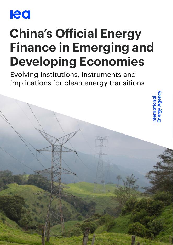 IEA国际能源署：2025年中国在新兴和发展中经济体的官方能源投资报告（英文版）海报