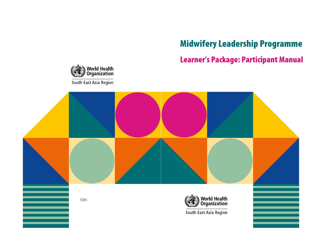 WHO世界卫生组织：2025年助产领导力项目学习者包：参与者手册（英文版）
