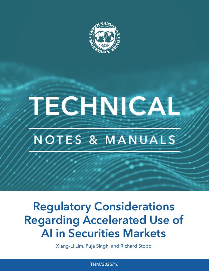 国际货币基金组织：2025年关于在证券市场加速使用人工智能的监管考虑报告（英文版）