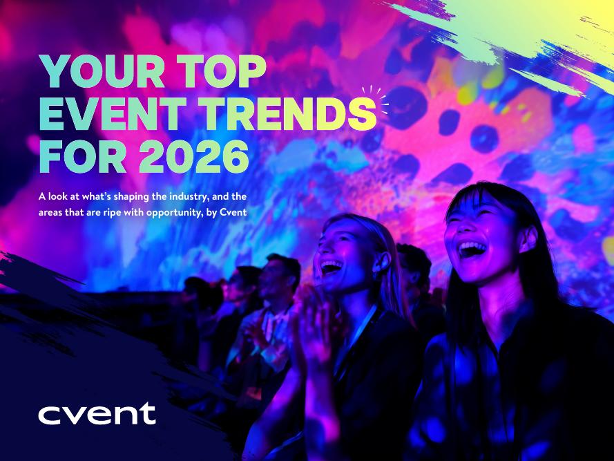Cvent：2026年活动行业趋势前瞻报告：趋势与机遇洞察（英文版）