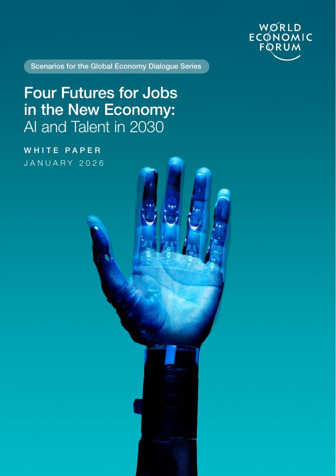 世界经济论坛：新经济下就业的四种未来：2030年的人工智能与人才白皮书（英文版）