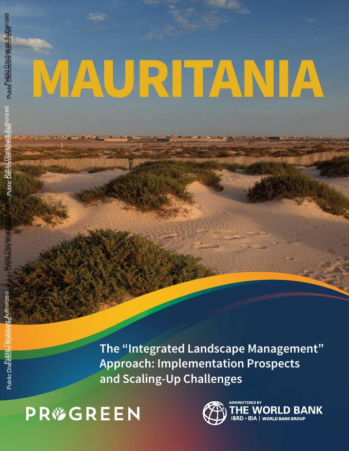 世界银行：2025年毛里塔尼亚-综合景观管理方法：实施前景和扩大挑战报告（英文版）