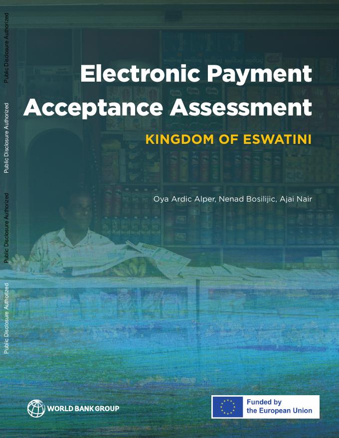 世界银行：2025年斯威士兰王国：电子支付接受评估报告（英文版）
