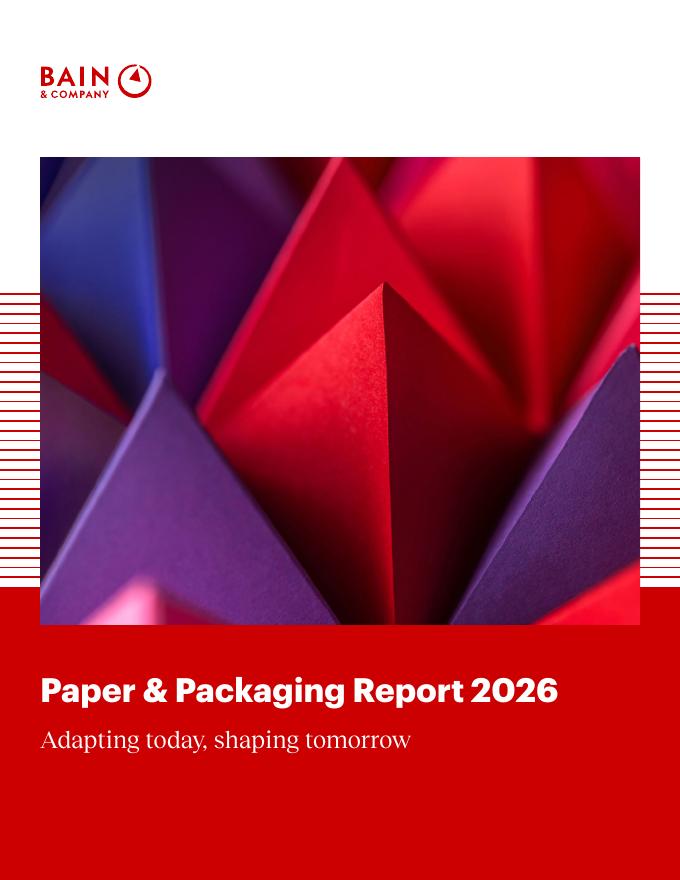 贝恩公司：2026年纸业与包装行业报告：适应当下 塑造未来（英文版）海报
