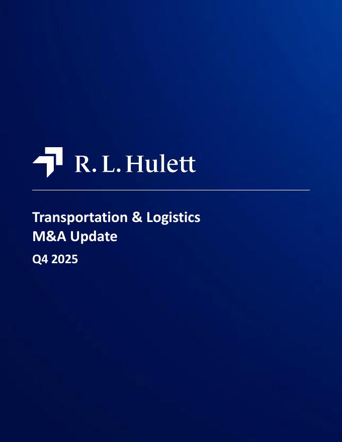 RL Hulett：2025年第四季度全球交通物流行业并购市场研究报告（英文版）
