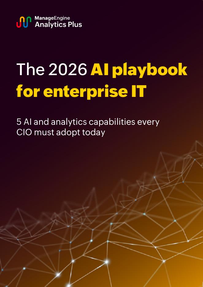 ManageEngine：2026年企业IT人工智能战略指南报告：CIO必备的五大AI与分析能力（英文版）