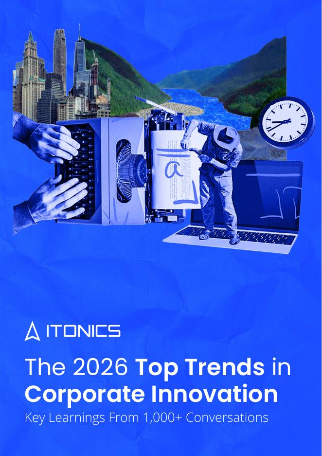 ITONICS：2026年企业创新趋势报告：基于1000+对话的关键洞察（英文版）