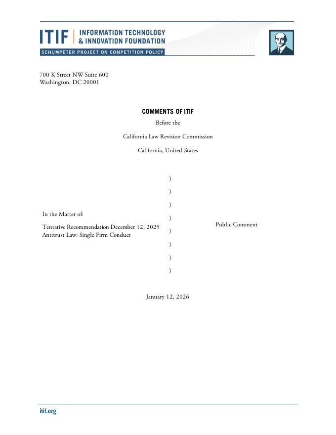 ITIF：2026年关于单个企业行为的反垄断法的临时建议，对加利福尼亚州法律修订委员会的评论报告（英文版）