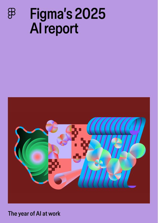 Figma：2025年AI报告：工作中的AI之年（英文版）