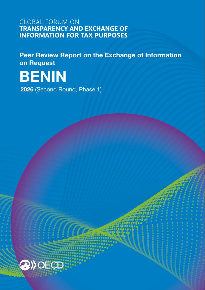 OECD经合组织：2026年全球透明度和税收信息交换论坛：贝宁2026（第二轮，第一阶段）关于应请求交换信息的同行评审报告（英文版）