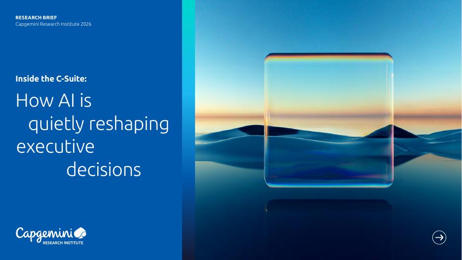 凯捷Capgemini：2026年走进高管层人工智能如何悄然重塑决策研究报告（英文版）海报