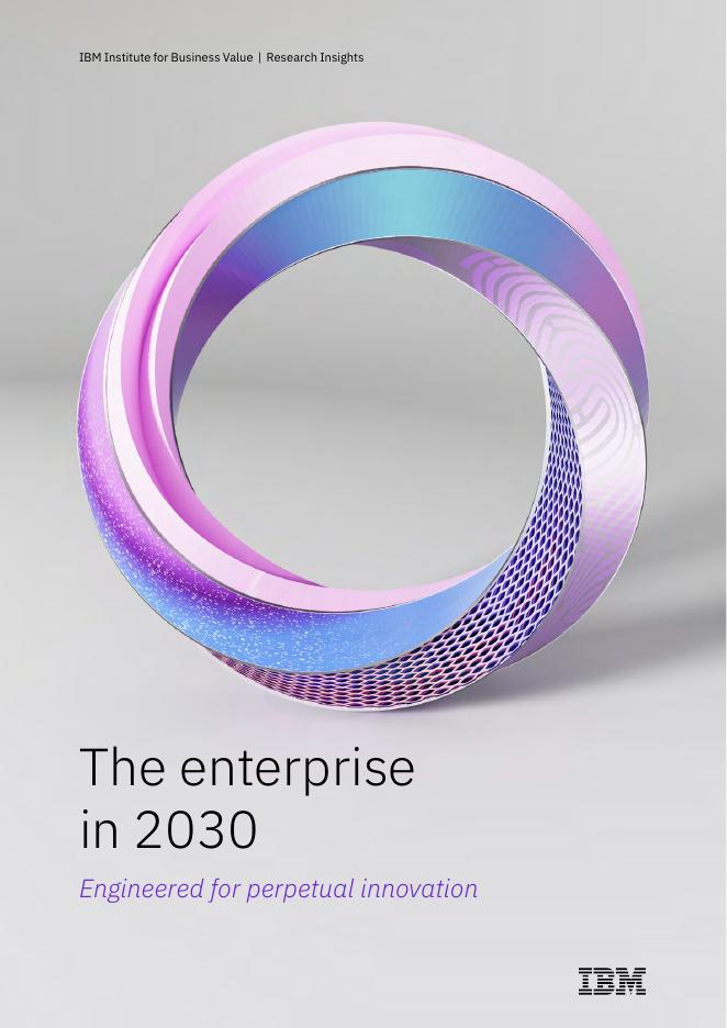 IBM商业价值研究院：2030年未来企业蓝图：以工程化架构驱动永续创新（英文版）海报