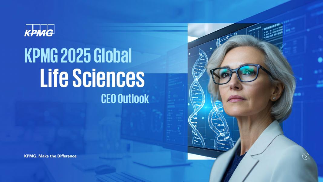 毕马威：2025年全球生命科学行业首席执行官（CEO）展望报告（英文版）海报