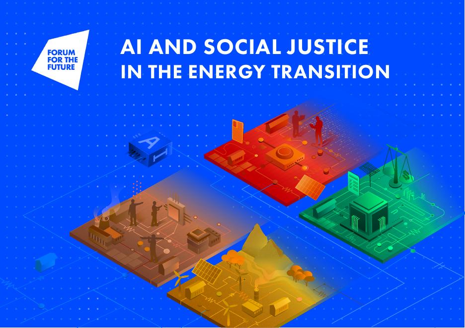 Forum for the Future：2026年人工智能与能源转型中的社会正义白皮书（英文版）海报