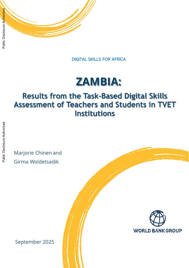 世界银行：2026年非洲数字技能：赞比亚-职业技术教育与培训机构教师和学生基于任务的数字技能评估结果报告（英文版）海报