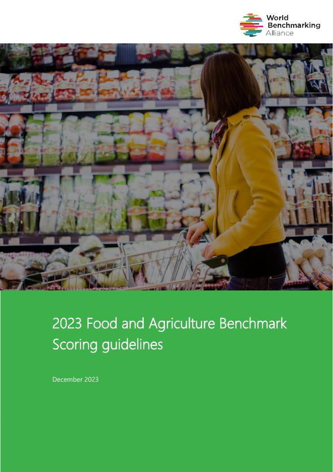世界基准联盟（WBA）：2023年食品和农业基准评分指南报告（英文版）