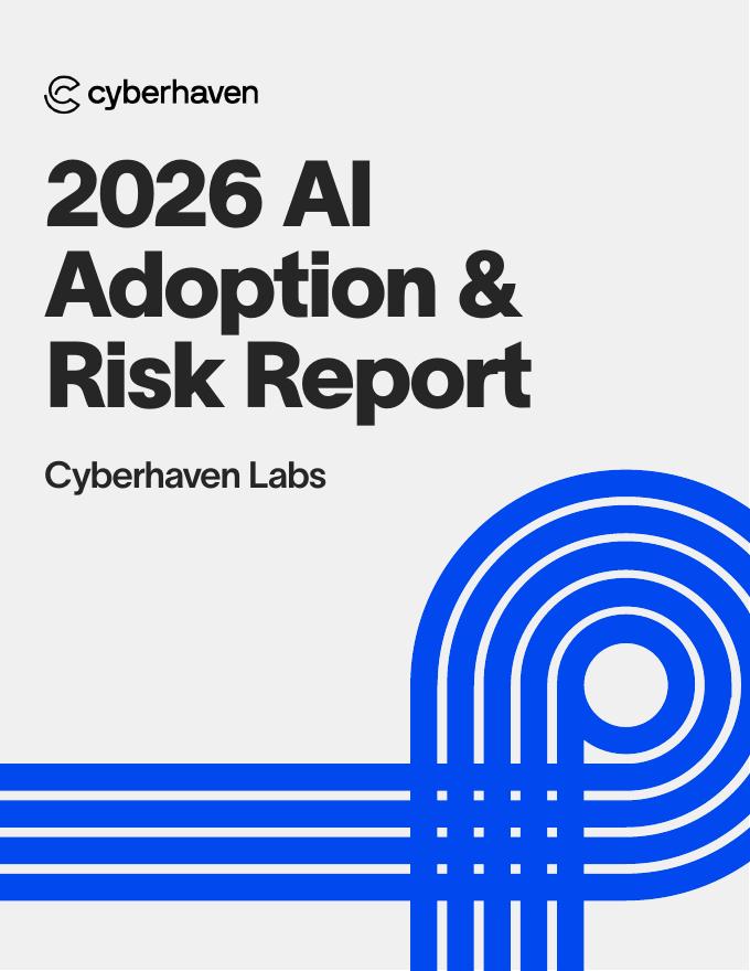 Cyberhaven ：2026年企业AI应用与风险报告（英文版）海报