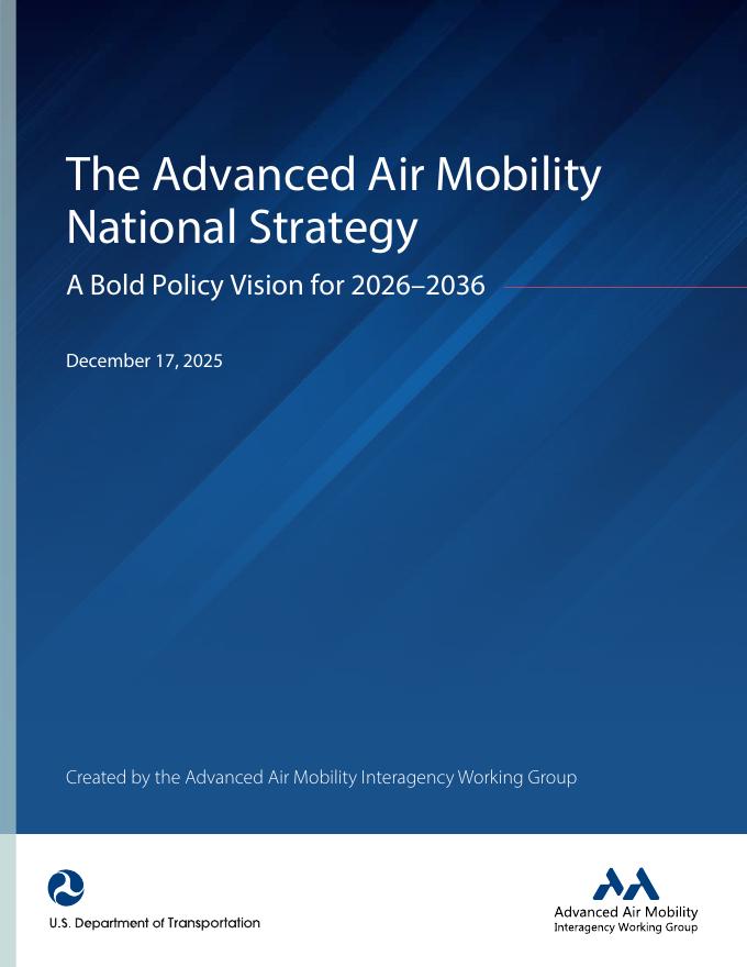 美国交通部：美国先进空中交通国家战略报告：2026-2036年政策愿景（英文版）海报