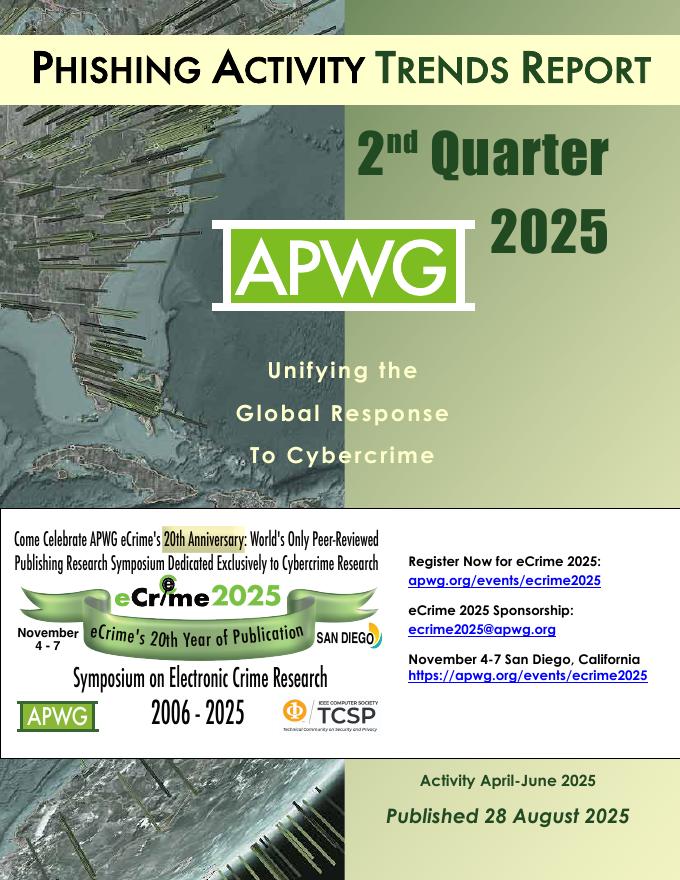 反钓鱼网站工作组（APWG）：2025年第二季度网络钓鱼活动趋势报告（英文版）