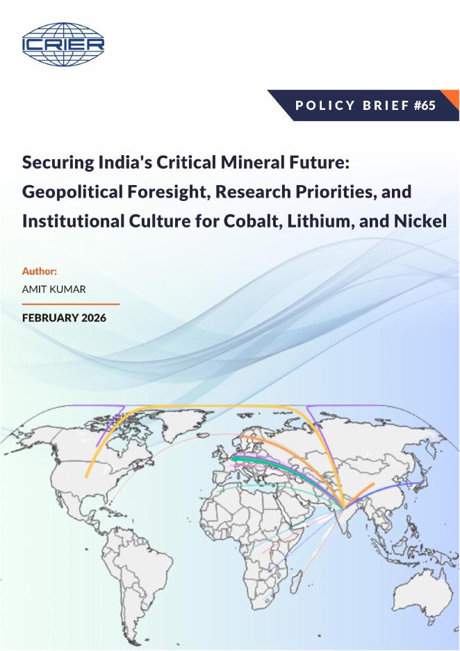印度国际经济关系研究理事会（ICRIER）：2026年确保印度关键矿产的未来：钴、锂和镍的地缘政治洞察、研究优先事项和机构文化报告（英文版）
