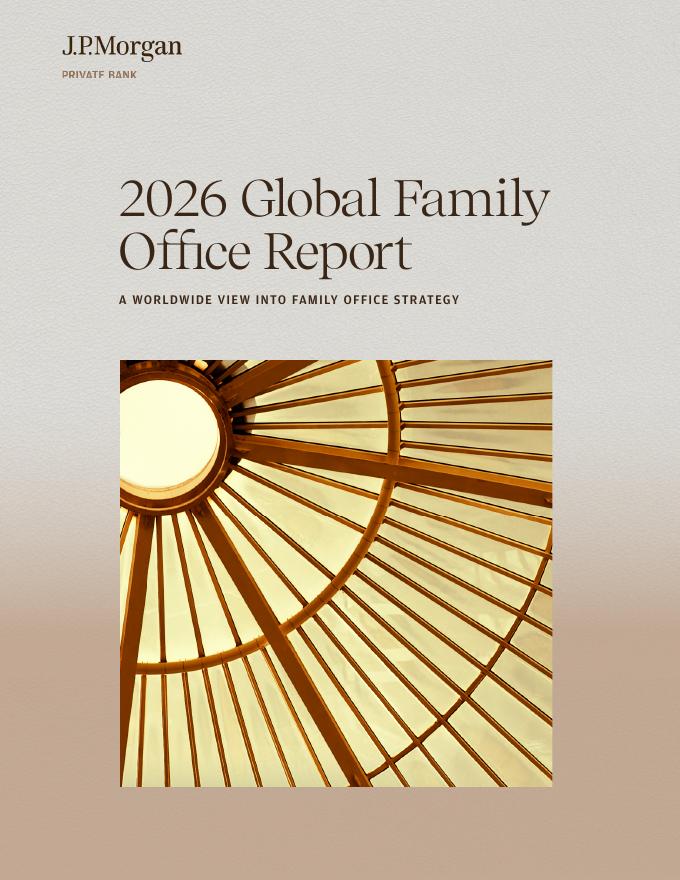 摩根大通：2026年全球家族办公室报告-全球视野下的家族办公室战略解析（英文版）海报