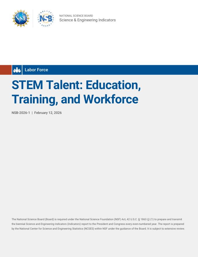 NSF：2026 STEM（科学、技术、工程和数学）人才：教育、培训与劳动力报告（英文版）海报