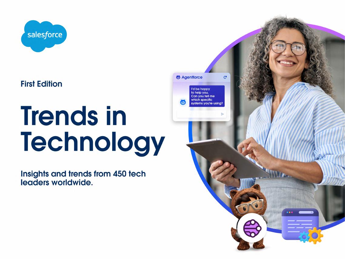 Salesforce：2025科技行业趋势报告——基于全球450名科技领导者的洞察（英文版）海报