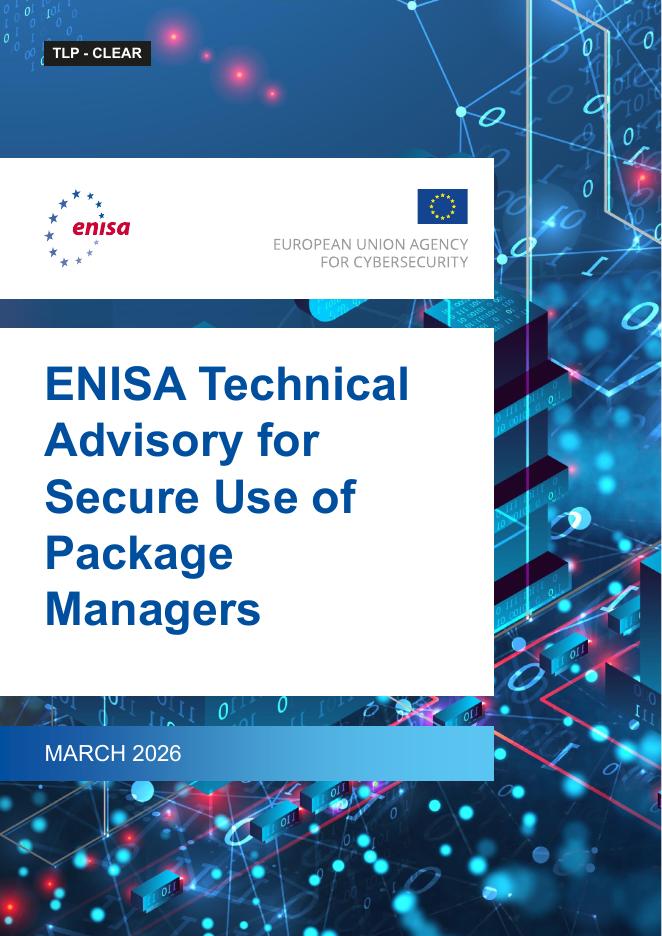 欧盟网络安全局（ENISA）：2026年关于安全使用包管理器的技术咨询报告（英文版）海报