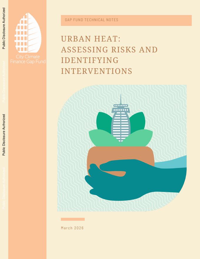 世界银行：2026年城市热：评估风险和识别干预措施报告（英文版）海报