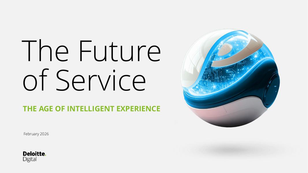 德勤：2025年未来服务：智能体验时代报告（英文版）