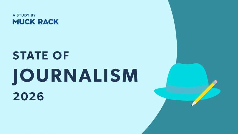 Muck Rack：2026年全球新闻业现状报告（英文版）海报