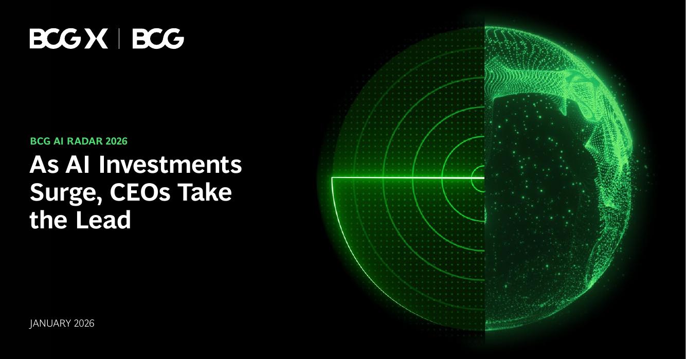 BCG波士顿咨询：2026年波士顿咨询集团人工智能雷达报告-随着人工智能投资激增，首席执行官们带头行动海报