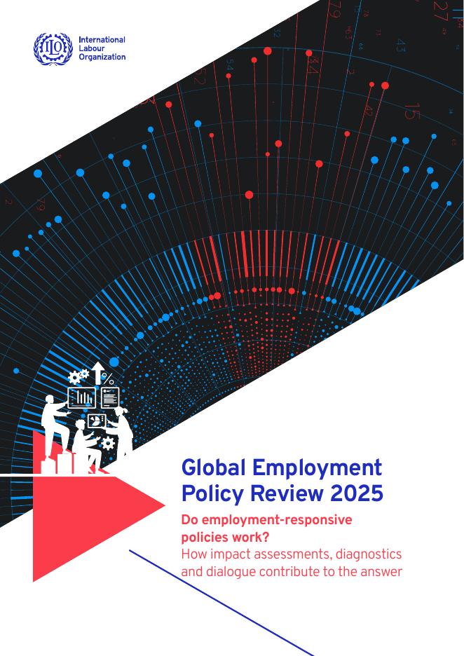 ILO国际劳工组织：2025年全球就业政策评论报告：促进就业的政策是否有效（英文版）海报