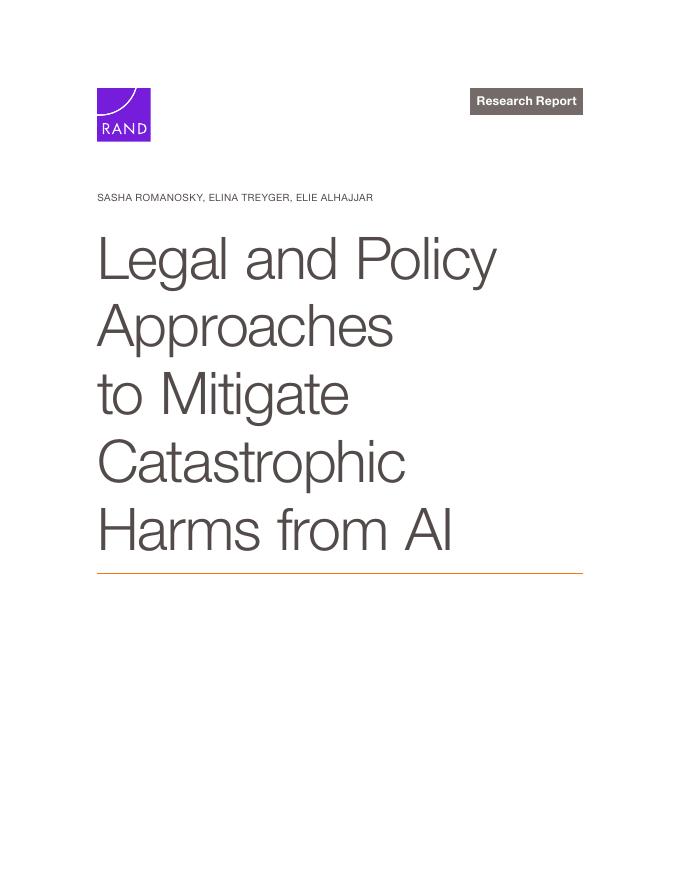 Rand兰德：2026年减轻人工智能灾难性危害的法律和政策途径报告（英文版）