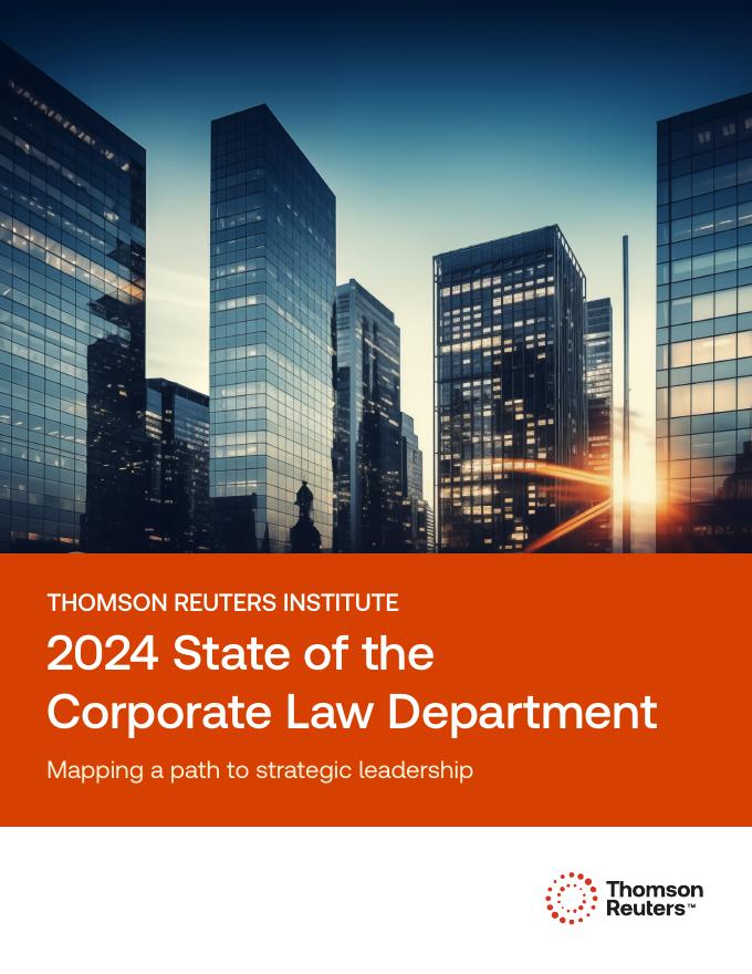 汤森路透：2024年企业法务部门现状报告（英文版）海报